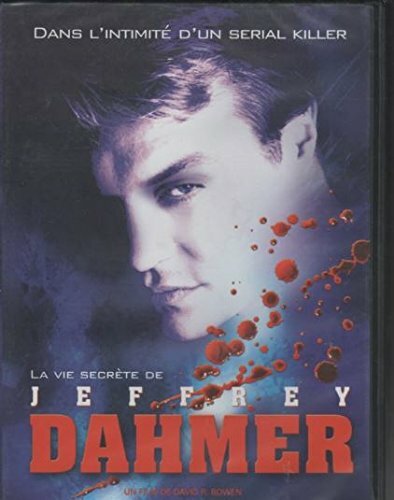 Livrenpoche : La Vie Secrete de Jeffrey Dahmer - David R. Bowen - DVD