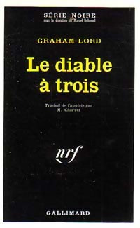 Livrenpoche : Le diable à trois - Graham Lord - Livre