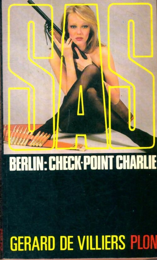 Livrenpoche : Berlin : Check-Point Charlie - Gérard De Villiers - Livre