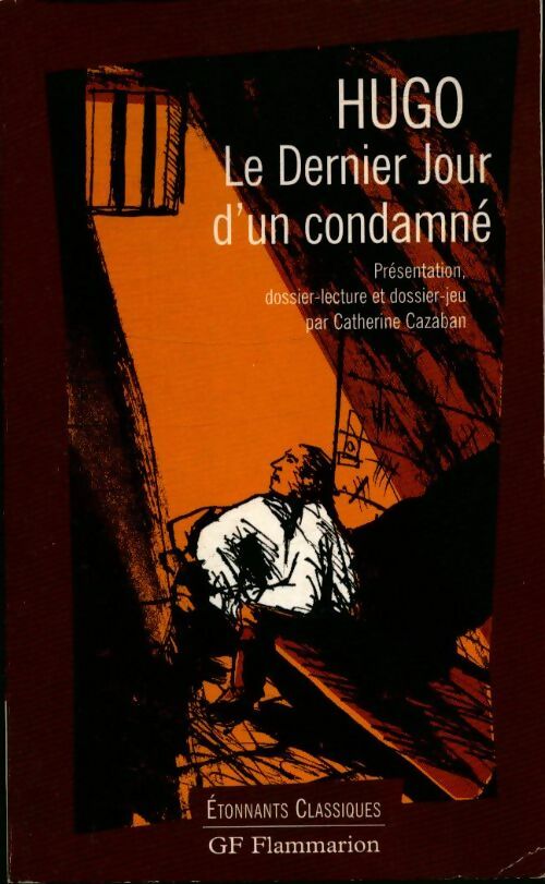 Livrenpoche : Le dernier jour d'un condamné - Victor Hugo - Livre