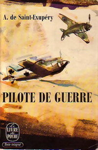 Livrenpoche : Pilote de guerre - Antoine De Saint Exupéry - Livre