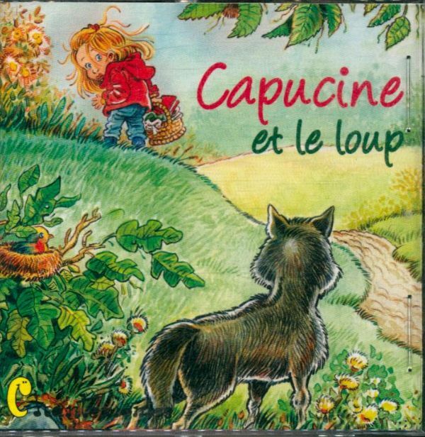 Livrenpoche : Chantemômes - Capucine et le loup - Cyril Froger et Jean-Marie Gougeon - CD