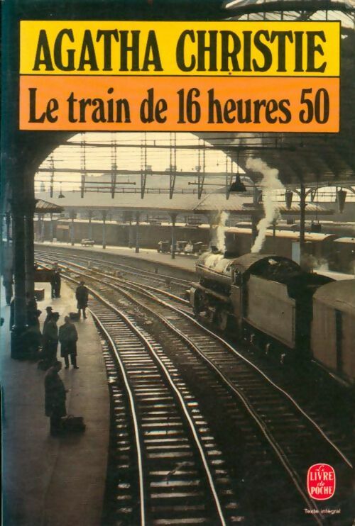 Livrenpoche : Le train de 16 h 50 - Agatha Christie - Livre