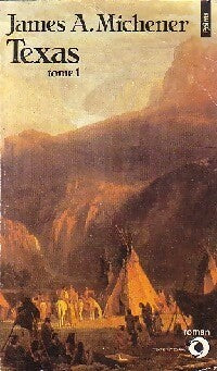 Livrenpoche : Texas Tome I - James Albert Michener - Livre