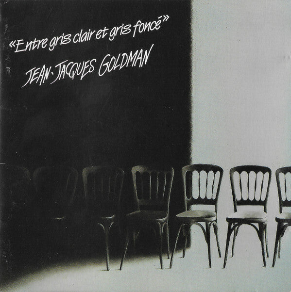 Livrenpoche : Jean-Jacques Goldman - Entre Gris Clair Et Gris Foncé - Jean-Jacques Goldman - CD