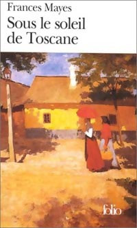 Livrenpoche : Sous le soleil de Toscane - Frances Mayes - Livre