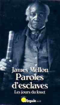 Livrenpoche : Paroles d'esclaves - James Mellon - Livre