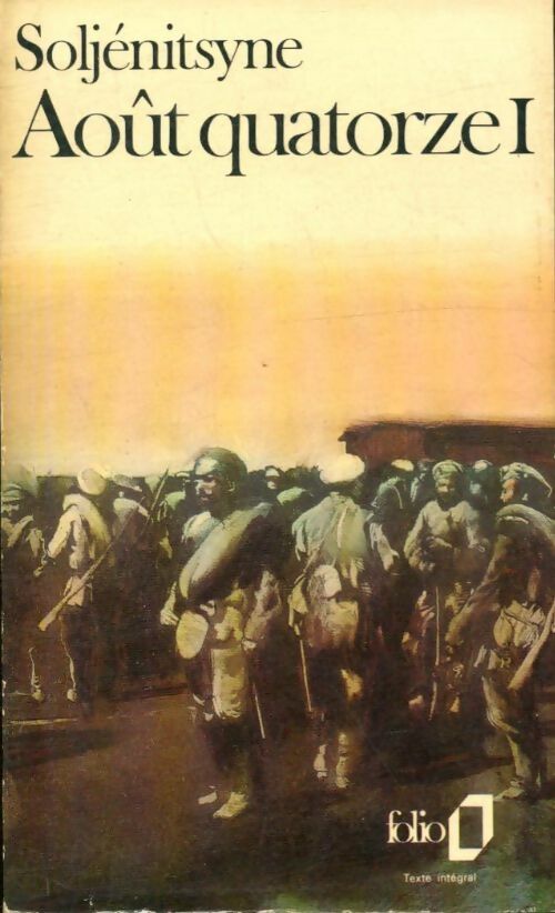 Livrenpoche : Août quatorze Tome I - Alexandre Soljénitsyne - Livre
