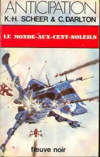 Livrenpoche : Le monde-aux-cent-soleils - Clark Darlton - Livre