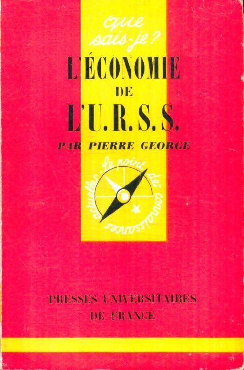 Livrenpoche : L'économie de l'URSS - Pierre George - Livre