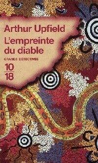 L'empreinte du diable - Arthur Upfield - Livre