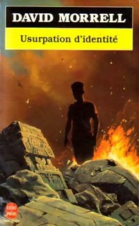 Livrenpoche : Usurpation d'identité - David Morrell - Livre