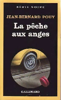 Livrenpoche : La pêche aux anges - Jean-Bernard Pouy - Livre