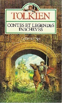 Livrenpoche : Contes et légendes inachevés Tome I : Premier âge - John Ronald Reuel Tolkien - Livre