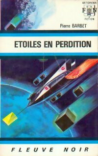 Livrenpoche : Etoiles en perdition - Pierre Barbet - Livre