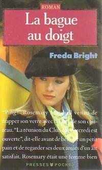 Livrenpoche : La bague au doigt - Freda Bright - Livre