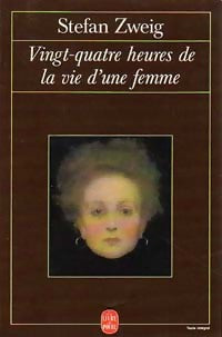 Livrenpoche : 24 heures de la vie d'une femme - Stefan Zweig - Livre