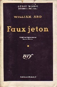 Faux jeton - William Ard - Livre