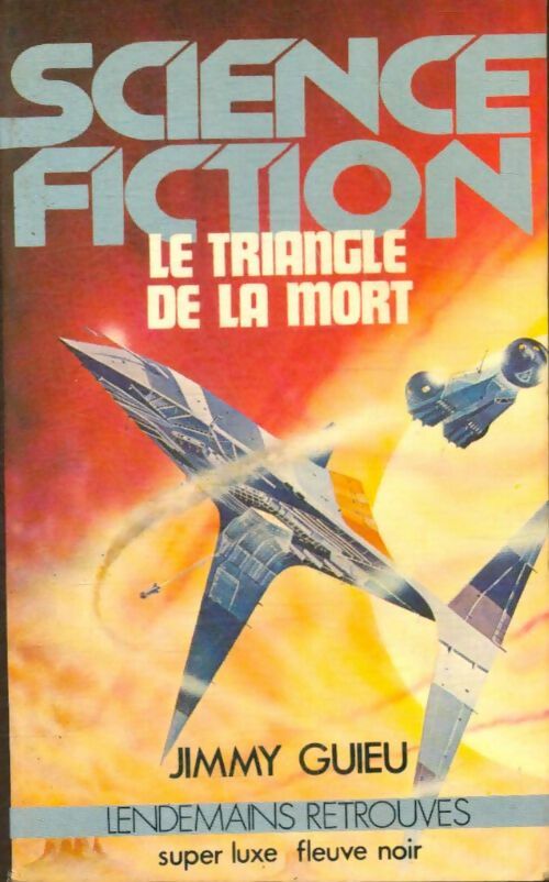 Livrenpoche : Le triangle de la mort - Jimmy Guieu - Livre
