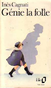 Livrenpoche : Génie la folle - Cagnati Inès - Livre