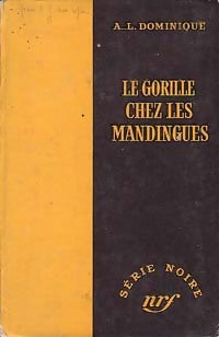 Livrenpoche : Le gorille chez les mandingues - Antoine-L. Dominique - Livre