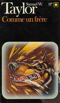 Livrenpoche : Comme un frère - Samuel W. Taylor - Livre