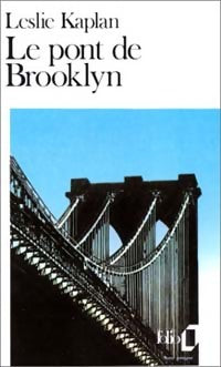 Livrenpoche : Le pont de Brooklyn - Leslie Kaplan - Livre