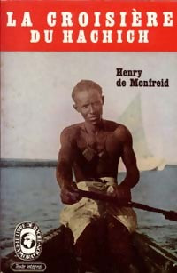 Livrenpoche : La croisière du hachich - Henry De Monfreid - Livre
