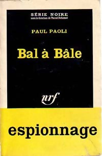 Livrenpoche : Bal à Bâle - Paul Paoli - Livre