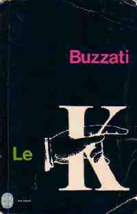 Livrenpoche : Le K - Dino Buzzati - Livre