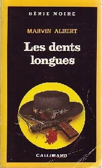 Livrenpoche : Les dents longues - Marvin Albert - Livre