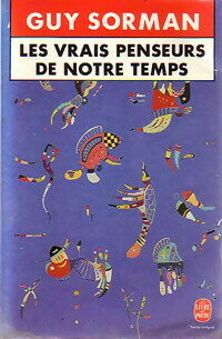 Livrenpoche : Les vrais penseurs de notre temps - Guy Sorman - Livre