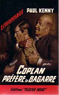 Coplan préfère la bagarre - Paul Kenny - Livre