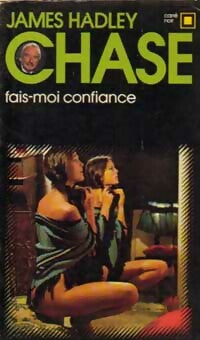 Livrenpoche : Fais-moi confiance - James Hadley Chase - Livre