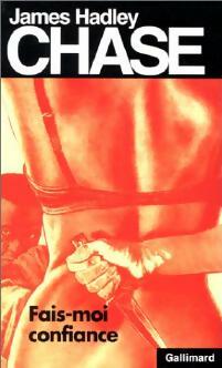 Livrenpoche : Fais-moi confiance - James Hadley Chase - Livre