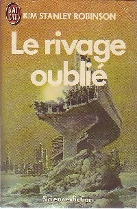 Livrenpoche : Le rivage oublié - Kim Stanley Robinson - Livre
