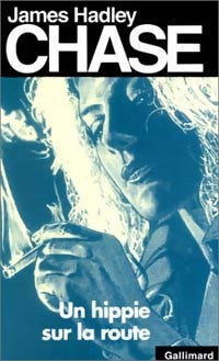 Livrenpoche : Un hippie sur la route - James Hadley Chase - Livre