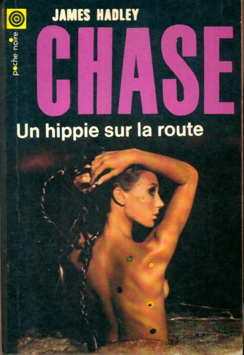 Livrenpoche : Un hippie sur la route - James Hadley Chase - Livre