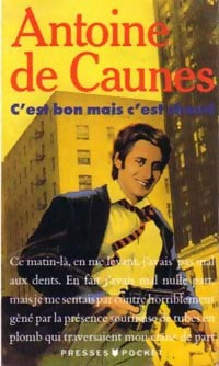 Livrenpoche : C'est bon mais c'est chaud - Antoine De Caunes - Livre