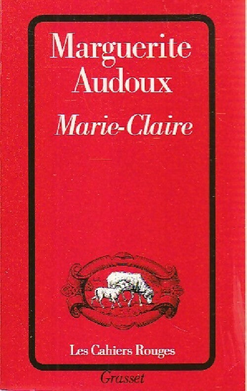 Livrenpoche : Marie-Claire / L'atelier de Marie-Claire - Marguerite Audoux - Livre