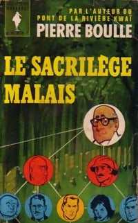 Livrenpoche : Le sacrilège malais - Pierre Boulle - Livre