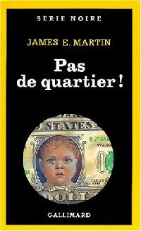Livrenpoche : Pas de quartier ! - James E. Martin - Livre