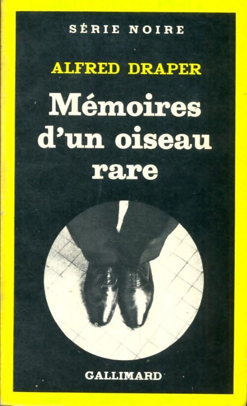 Livrenpoche : Mémoires d'un oiseau rare - Alfred Draper - Livre