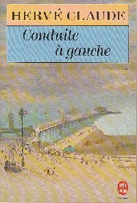 Livrenpoche : Conduite à gauche - Hervé Claude - Livre