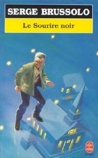 Livrenpoche : Le sourire noir - Serge Brussolo - Livre