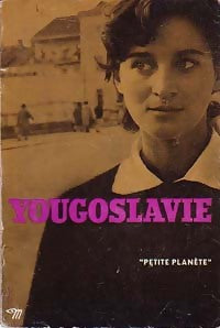 Livrenpoche : Yougoslavie - Alain Pontault, Jean-Marie Domenach - Livre