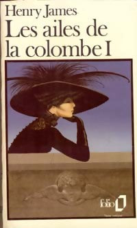 Livrenpoche : Les ailes de la colombe Tome I - Henry James - Livre