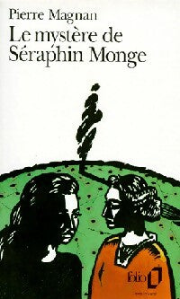 Livrenpoche : Le mystère de Séraphin Monge - Pierre Magnan - Livre