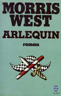 Livrenpoche : Arlequin - Morris L. West - Livre