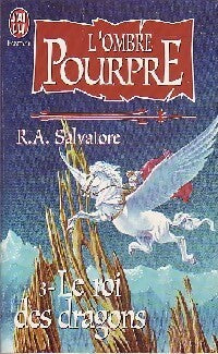 Livrenpoche : L'ombre pourpre Tome III : Le roi des dragons - R.A. Salvatore - Livre